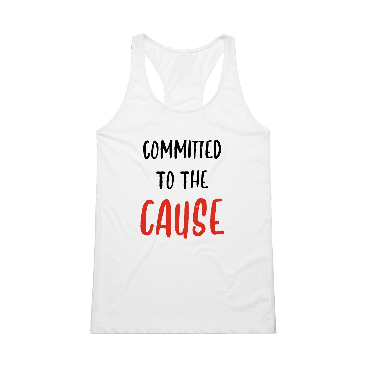 Committed To The Cause - Performance Women's Tank Top